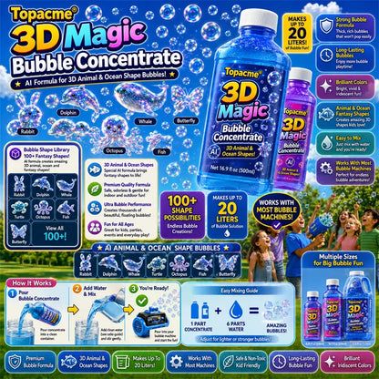 Topacme® Super 3D Magic Bubble Concentrate💧